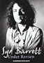 Syd Barrett - Under Review
