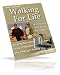 Walking For Life!