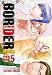 BORDER-境界線5 CD付き特別限定版 (HUG COMICS) のシリーズ情報を見る