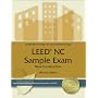 LEED NC Sample Exam: New Construction