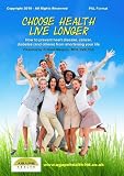 Choose Health - Live Longer (PAL)