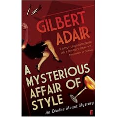 A Mysterious Affair of Style: A Sequel (Evadne Mount Mystery 2)
