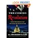 The Coming Revolution: Signs from America's Past That Signal Our Nation's Future