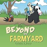 Beyond the farmyard