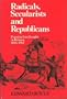Radicals, Secularists and Republicans: Popular Freethought in Britain, 1866-1915