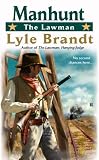 The Lawman: Manhunt Image of The Lawman: Manhunt