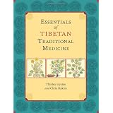 Essentials of Tibetan Traditional Medicineby Thinley Gyatso