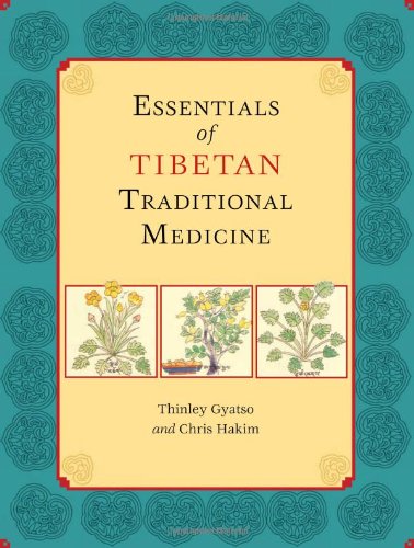 Essentials of Tibetan Traditional Medicine