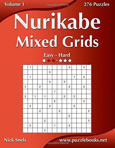 nurikabe mixed grids easy to hard volume 1 276 puzzles