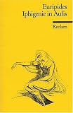 Iphigenie in Aulis - Euripides