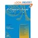 A Composer's Insight, Volume 3: Thoughts, Analysis and Commentary on Contemporary Masterpieces for Wind Band