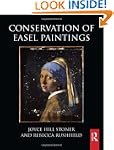 Conservation of Easel Paintings: Prin...