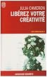 Lib�rez votre cr�ativit� - Un livre culte !