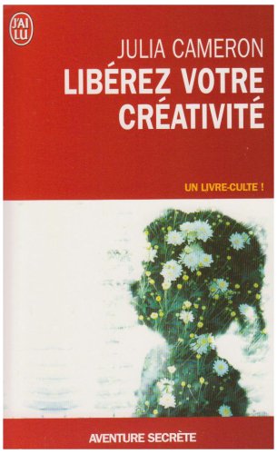 Childrens Toyshop  Livres : Libérez votre créativité : Osez dire oui à la vie !