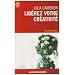 Lib�rez votre cr�ativit� - Un livre culte !