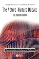 The Nature-Nurture Debate: The Essential Readings (Essential Readings in Developmental Psychology)