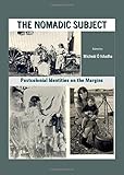 The nomadic subject : postcolonial identities on the margins