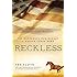 Reckless: The Racehorse Who Became a Marine Corps Hero