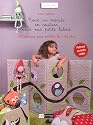 Tout un monde en couture pour nos petits lutins
