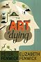 The Art of Dying
