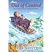 Out of Control (Always Trouble Somewhere Series, Book 3)