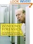 Windows Forensics: The Field Guide for Corporate Computer Investigations