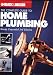 Complete Guide to Home Plumbing