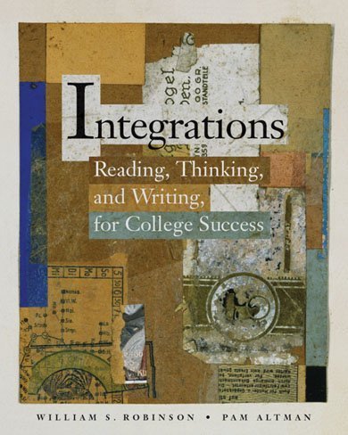 Integrations: Reading, And Writing For College Success