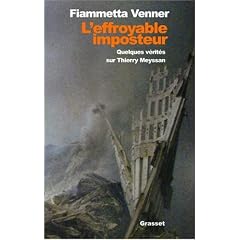 L'Effroyable Imposteur. Quelques v�rit�s sur Thierry Meyssan