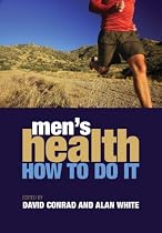 Men's Health: How to Do It