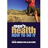Men's Health: How to Do It