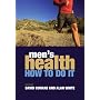 Men's Health: How to Do It