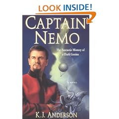 Captain Nemo: The Fantastic History of a Dark Genius / K.J. Anderson.
