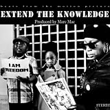 Extend The Knowledge / It's Right To Be Civil