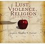 Lust, Violence, Religion: Life in Historic Waco (9781934302699)