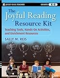 The joyful reading resource kit : teaching tools, hands-on activities, and enrichment resources, grades K-8