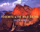 Yosemite and the Wild Sierra