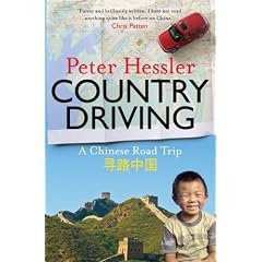 Country Driving by Peter Hessler Country Driving by Peter Hessler