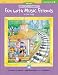 Music for Little Mozarts Coloring Book
