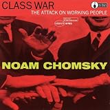 Class War: Attack on Working People