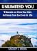 True Unlimited
Unlimited You : 9 Secrets on How You Can Achieve True Success in Life