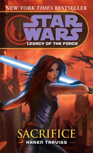 Sacrifice (Star Wars: Legacy of the Force, Book 5)