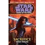Sacrifice (Star Wars: Legacy of the Force, Book 5)