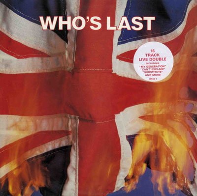 The Who - Who`s Last - Zortam Music