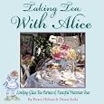 Taking Tea With Alice: Looking Glass Tea Parties