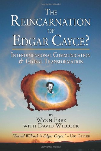 the reincarnation of edgar cayce interdimensional communication and global transformation