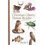 Christian Liberty Nature Reader Book 5 (Christian Liberty Nature Readers)