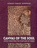 Canvas of the Soul: Mystic Poems from the Heartland of Arabia