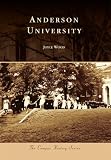 Anderson University (Campus History)