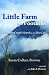 Search : Little Farm in the Foothills: A Boomer Couple's Search for the Slow Life